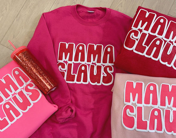 Mama Claus NEW Sweatshirt - CHRISTMAS