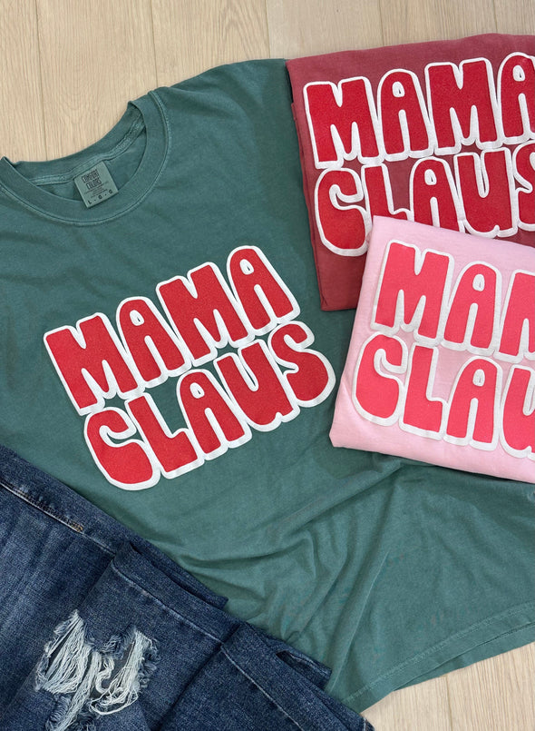 Mama Claus NEW Tee - CHRISTMAS