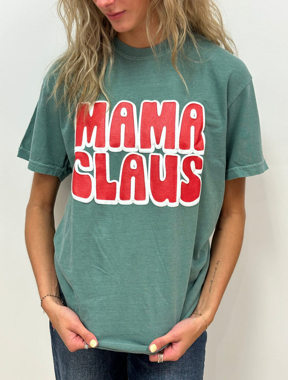 Mama Claus NEW Tee - CHRISTMAS